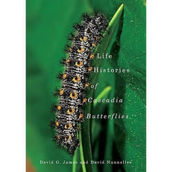 UBC Press Life Histories of Cascadia Butterflies livre