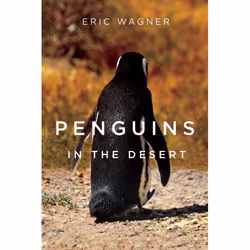 UBC Press Penguins in the Desert, Livre broché, 256 pages
