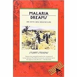 ISBN Malaria Dreams: An African Adventure, Voyage, Anglais, Livre broché, 236 pages