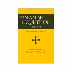ISBN Spanish Inquisition, 1478-1614: An Anthology of Sources, politique, Anglais, Livre broché, 272 pages
