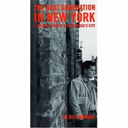 ISBN Beat Generation in New York : A Walking Tour of Jack Kerouac's City, Voyage, Anglais, 166 pages
