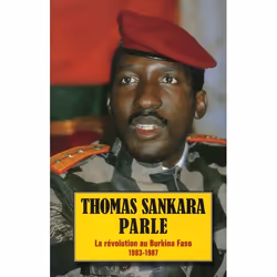 ISBN Thomas Sankara Parle; La Revolution Au Burkina Faso, 1983-1987, biographie, Français, Livre broché