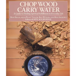 ISBN Chop Wood, Carry Water, Livre broché, 304 pages