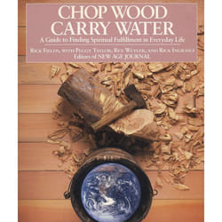ISBN Chop Wood, Carry Water livre
