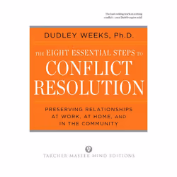 ISBN The Eight Essential Steps to Conflict Resolution, Livre broché, 304 pages