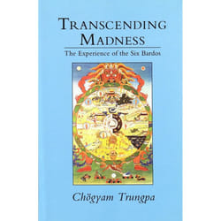 Transcending Madness, Dharma Ocean Series