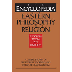 ISBN The Encyclopedia of Eastern Philosophy and Religion livre