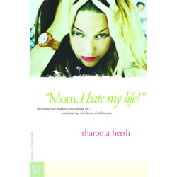 ISBN Mom, I Hate My Life! livre