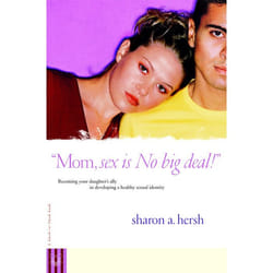 ISBN Mom, sex is NO big deal! livre