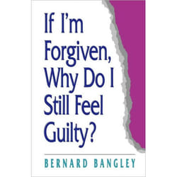 ISBN If I’m Forgiven, Why Do I Still Feel Guilty? livre
