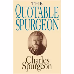 ISBN The Quotable Spurgeon, Livre broché, 424 pages