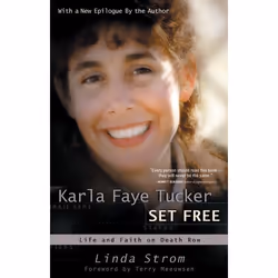 ISBN Karla Faye Tucker Set Free, biographie, Anglais, Livre broché, 240 pages
