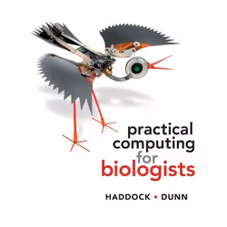 ISBN Practical Computing for Biologists, Steven H. D. Haddock, Casey W. Dunn, 538 pages, Anglais, Oxford University Press, 05 ...
