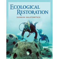 Ecological Restoration by Susan M. Galatowitsch