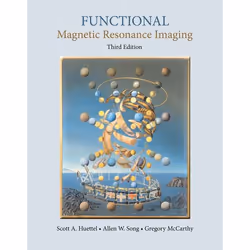 ISBN Functional Magnetic Resonance Imaging, Scott A. Huettel, Allen W. Song, Gregory McCarthy, Anglais, Oxford University Pre ...
