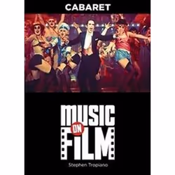 ISBN Cabaret : Music on Film Series, Musique, Anglais, 128 pages