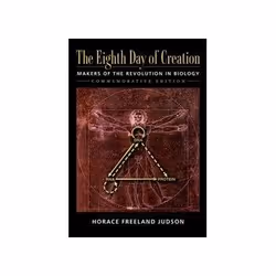 ISBN Eight Day of Creation: Makers of the Revolution in Biology, Biologie, Anglais, 729 pages