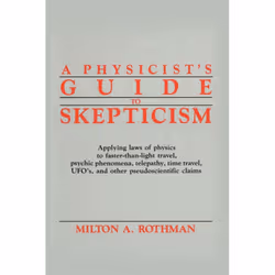 ISBN A Physicist’s Guide to Skepticism, Couverture rigide, 247 pages
