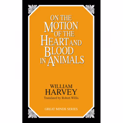 ISBN On the Motion of the Heart and Blood in Animals, Livre broché, 91 pages