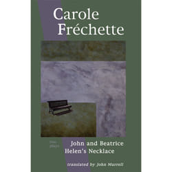 Playwrights Canada Press Carole Fréchette: Two Plays livre