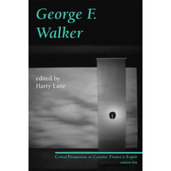Playwrights Canada Press George F. Walker livre