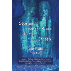 Playwrights Canada Press Stories from the Rains of Love and Death livre