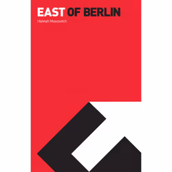 Playwrights Canada Press East of Berlin, Hannah Moscovitch, 84 pages, Anglais
