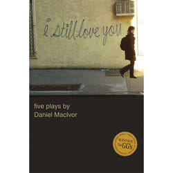 Playwrights Canada Press I Still Love You livre