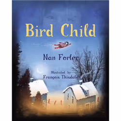 ISBN Bird Child, Anglais, Couverture rigide, 32 pages