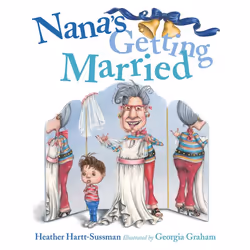 ISBN Nana’s Getting Married, Anglais, Couverture rigide, 32 pages