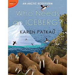 ISBN Who Needs an Iceberg? Couverture rigide