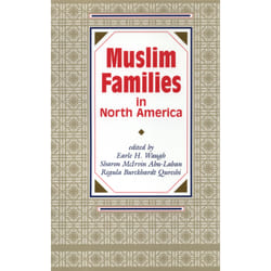 The University of Alberta Press Muslim Families in North America livre Religion Anglais