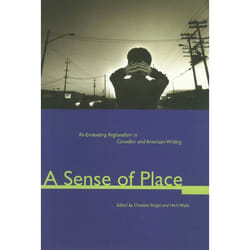 The University of Alberta Press A Sense of Place livre critique litéraire Anglais