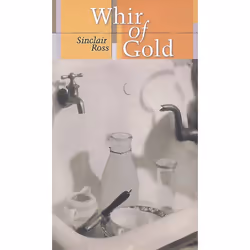 The University of Alberta Press Whir of Gold, fiction litéraire, Anglais, 256 pages