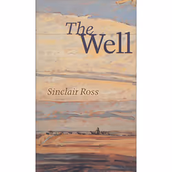 The University of Alberta Press The Well, poésie, Anglais, 260 pages