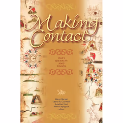The University of Alberta Press Making Contact, histoire, Anglais, 264 pages