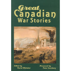 The University of Alberta Press Great Canadian War Stories livre fiction litéraire Anglais