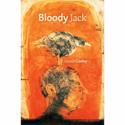 The University of Alberta Press Bloody Jack, poésie, Anglais, 298 pages