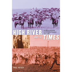 The University of Alberta Press High River and the Times livre Business & finance Anglais