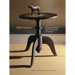 The University of Alberta Press Folk Furniture of Canada’s Doukhobors, Hutterites, Mennonites and Ukrainians livre histoire Anglais