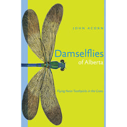 The University of Alberta Press Damselflies of Alberta livre histoire Anglais