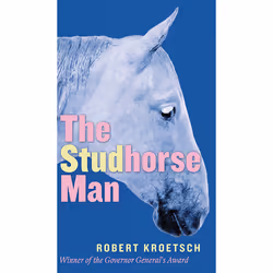 The University of Alberta Press The Studhorse Man, fiction litéraire, Anglais, 224 pages