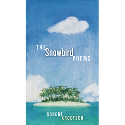 The University of Alberta Press The Snowbird Poems livre poésie Anglais