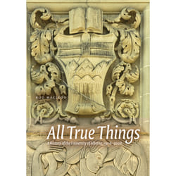 The University of Alberta Press All True Things livre Education Anglais