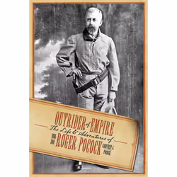 The University of Alberta Press Outrider of Empire, biographie, Anglais, 400 pages