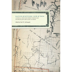 The University of Alberta Press Natives and Settlers Now and Then livre histoire Anglais