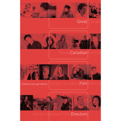 The University of Alberta Press Great Canadian Film Directors livre critique litéraire Anglais