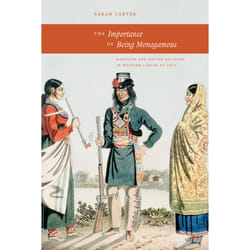 The University of Alberta Press The Importance of Being Monogamous livre histoire Anglais