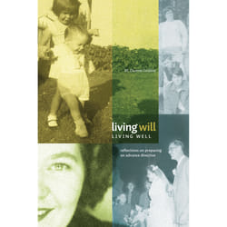 The University of Alberta Press Living Will, Living Well livre Loi Anglais