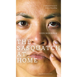 The University of Alberta Press The Sasquatch at Home livre biographie Anglais